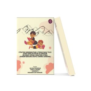 Strategi Meningkatkan Literasi Baca Tulis Siswa Sekolah Dasar
