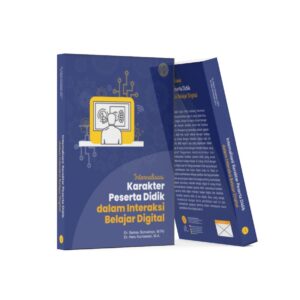 Internalisasi Karakter Peserta Didik Dalam Interaksi Belajar Digital