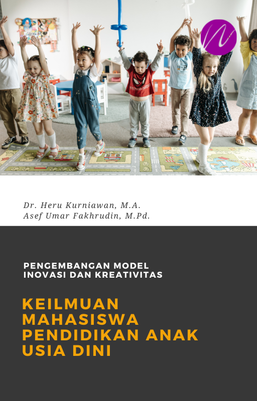 Pengembangan Model Inovasi dan Kreativitas Keilmuan Mahasiswa Pendidikan Anak Usia Dini