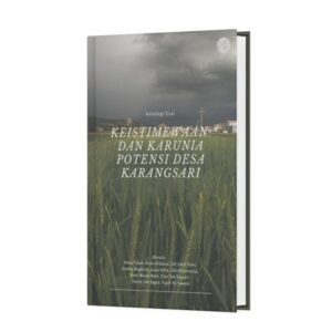 Keistimewaan dan Karunia Potensi Desa Karangsari