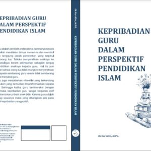KEPRIBADIAN GURU DALAM PERSPEKTIF PENDIDIKAN ISLAM