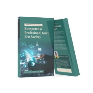 Kompetensi Profesional Guru Era Society