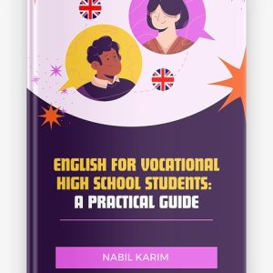 English for Vocational High School Students: A Practical Guide