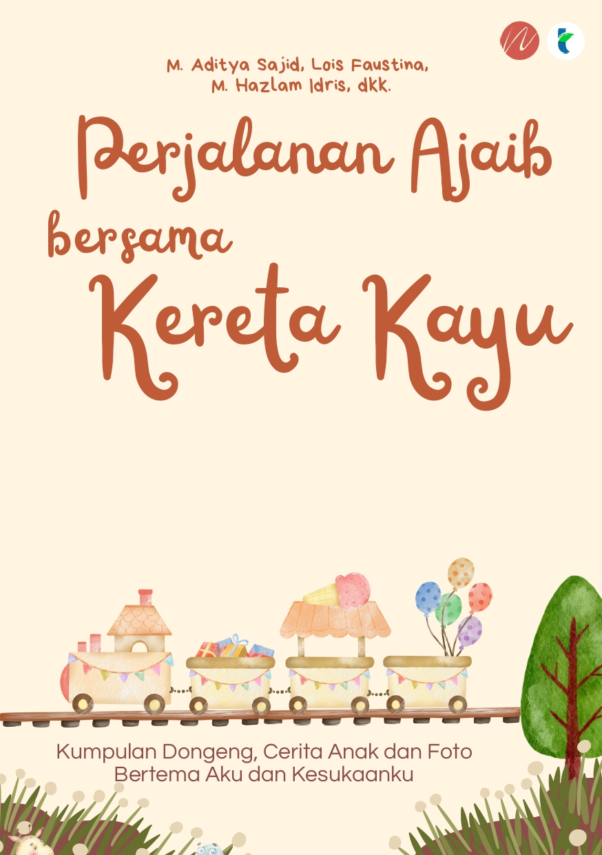 Perjalanan Ajaib Bersama Kereta Kayu