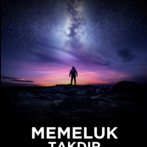 Memeluk Takdir