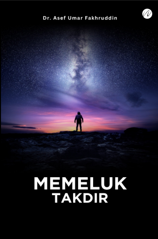 Memeluk Takdir